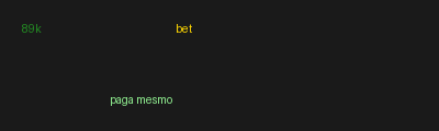 89k bet
